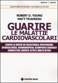Guarire le malattie cardiovascolari