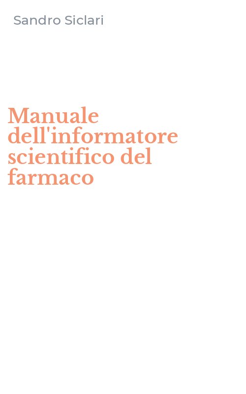 Manuale dell'informatore scientifico del farmaco