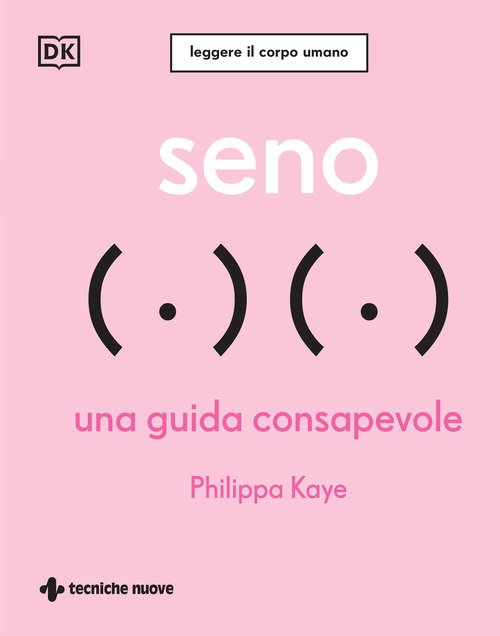Seno. Una guida consapevole