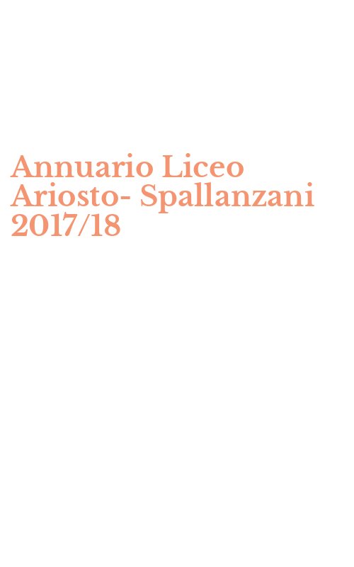 Annuario Liceo Ariosto-Spallanzani 2017/18