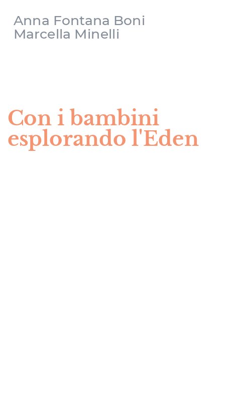 Con i bambini esplorando l'Eden