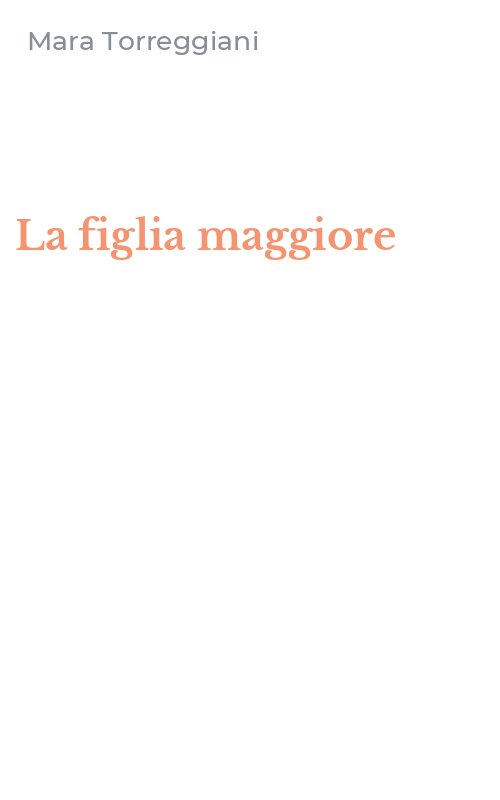 La figlia maggiore