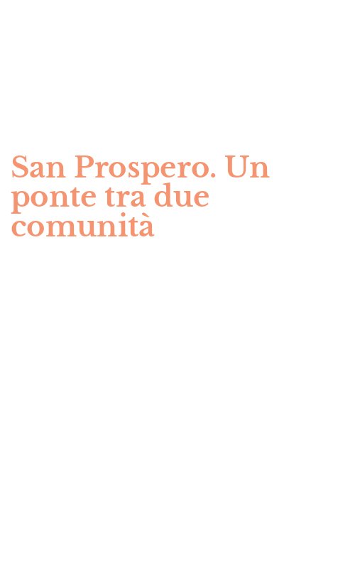 San Prospero. Un ponte tra due comunità