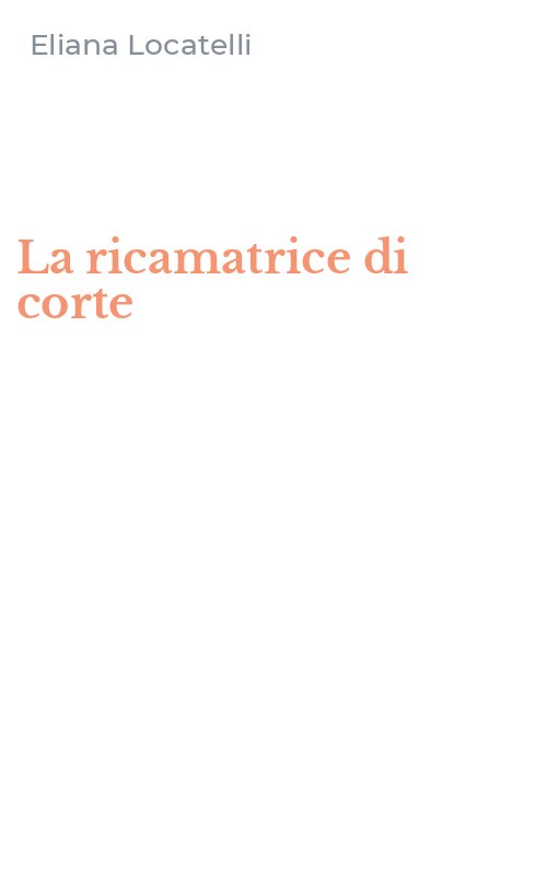 La ricamatrice di corte