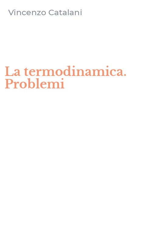 La termodinamica. Problemi