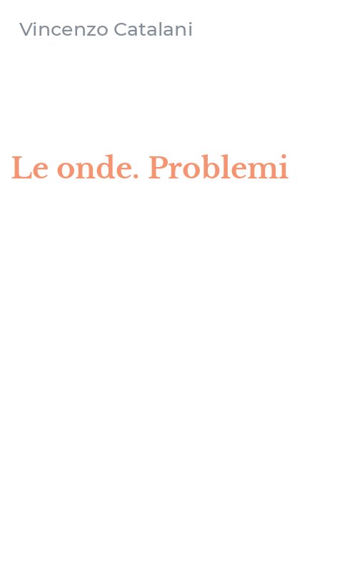 Le onde. Problemi