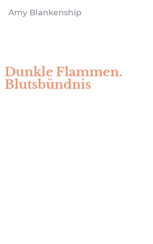 Dunkle Flammen. Blutsbündnis