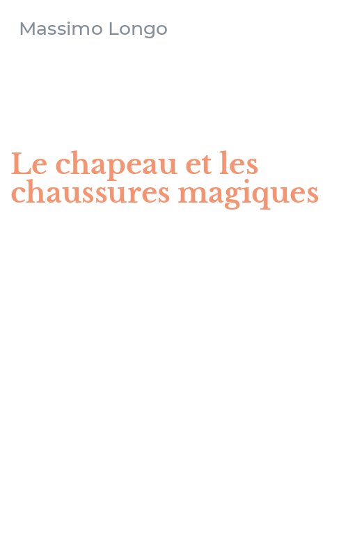 Le chapeau et les chaussures magiques