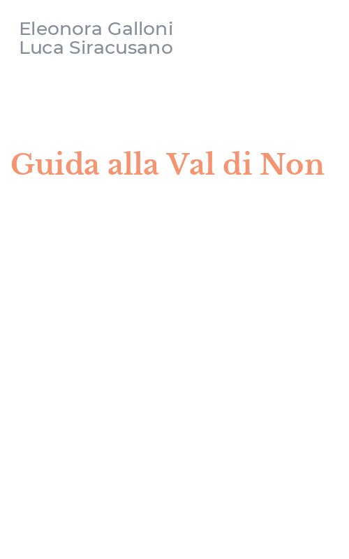 Guida alla Val di Non