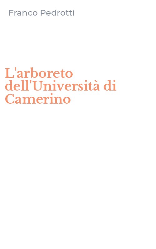 L'arboreto dell'Università di Camerino