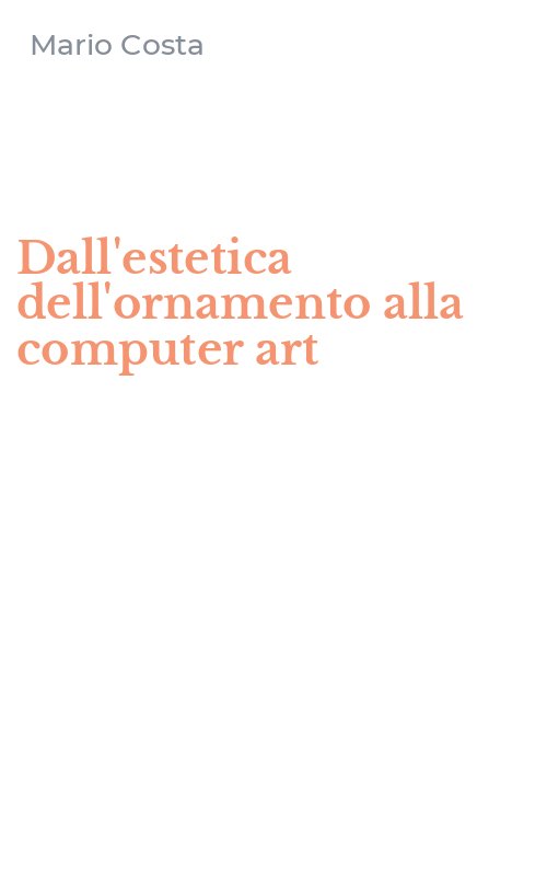 Dall'estetica dell'ornamento alla computer art