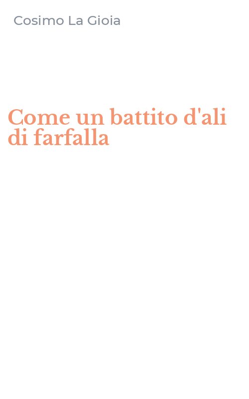 Come un battito d'ali di farfalla