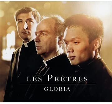 GLORIA - LES PRETRES