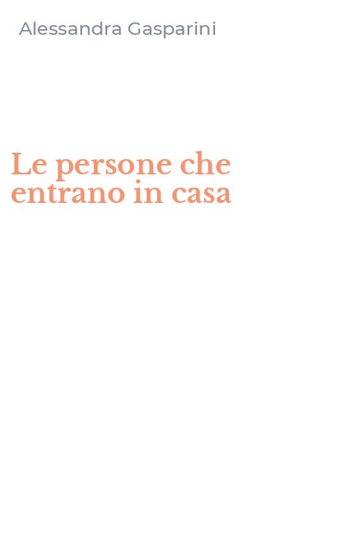 Le persone che entrano in casa
