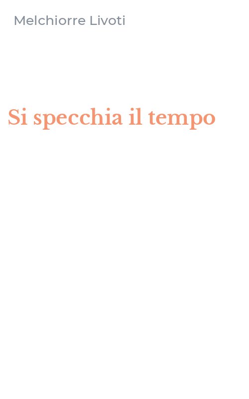 Si specchia il tempo