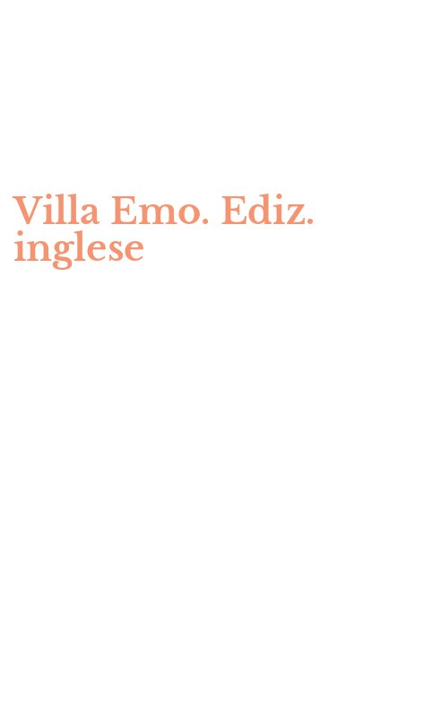 Villa Emo. Ediz. inglese