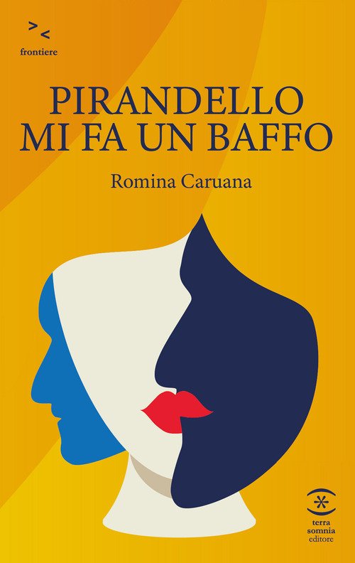 Pirandello mi fa un baffo