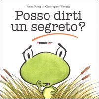 Posso dirti un segreto?