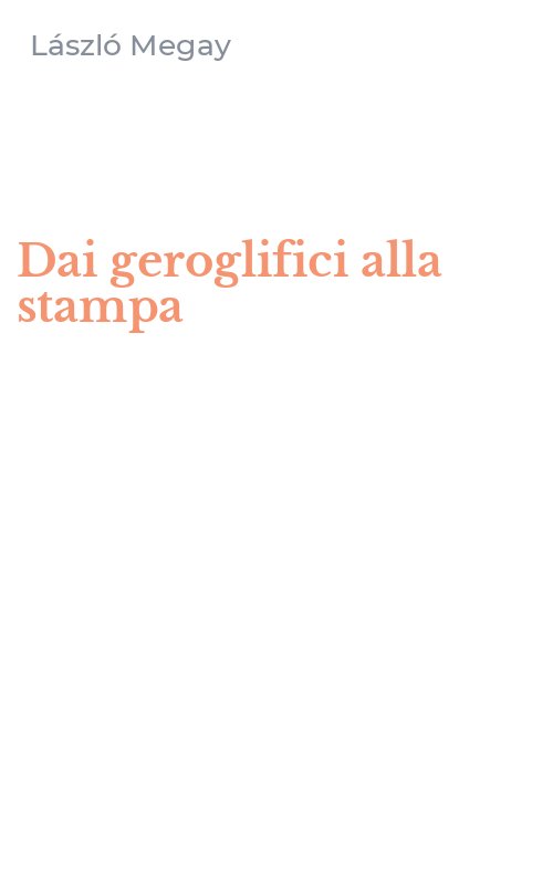 Dai geroglifici alla stampa