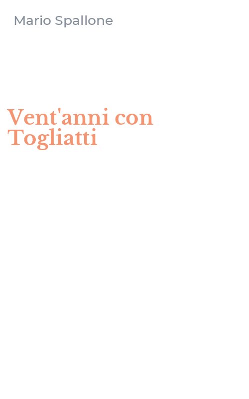 Vent'anni con Togliatti
