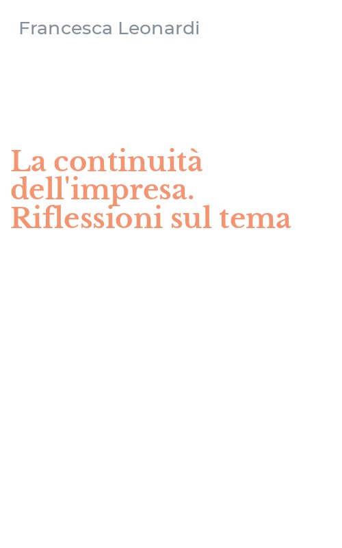 La continuità dell'impresa. Riflessioni sul tema