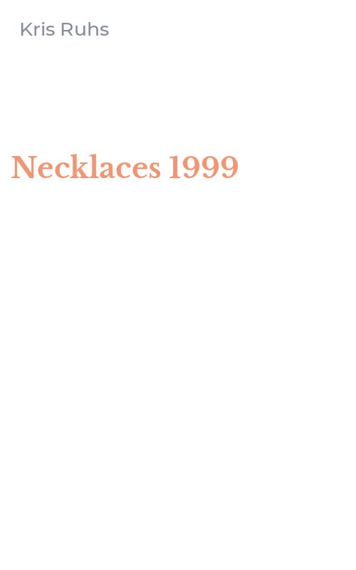 Necklaces 1999