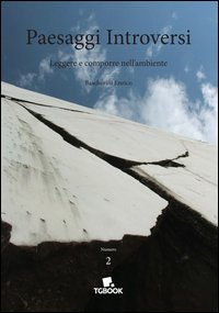 Paesaggi introversi