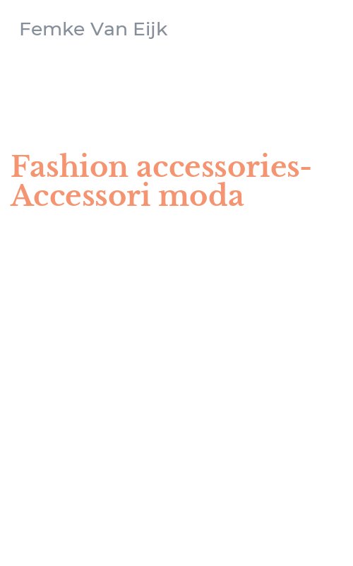 Fashion accessories-Accessori moda