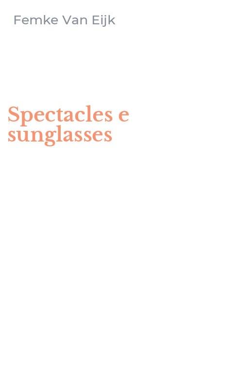 Spectacles e sunglasses