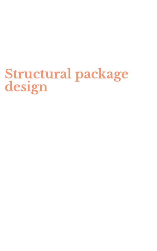 Structural package design
