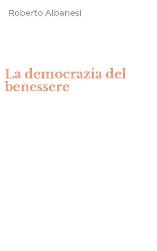 La democrazia del benessere