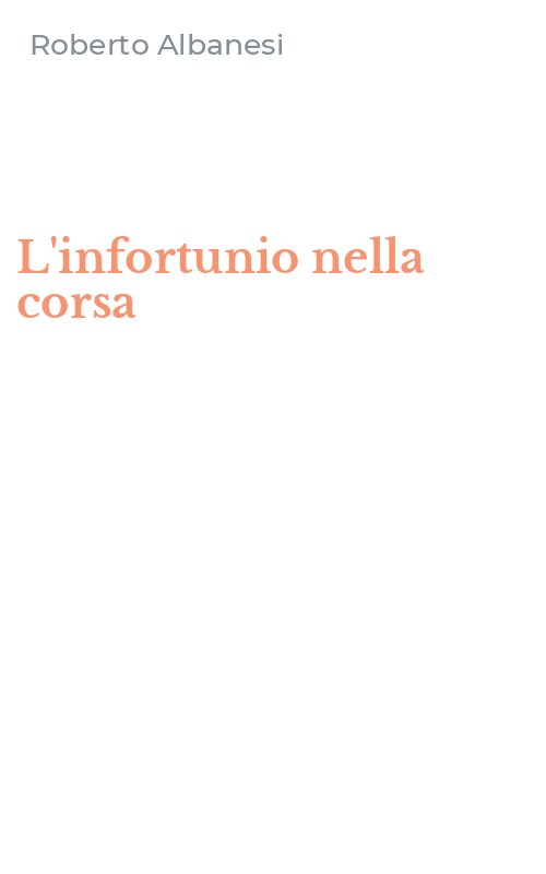 L'infortunio nella corsa