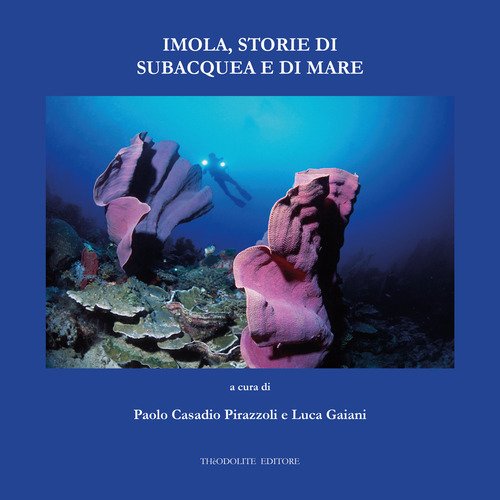 Imola, storie di subacquea e di mare