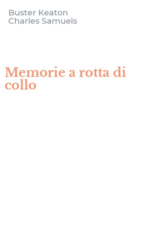 Memorie a rotta di collo