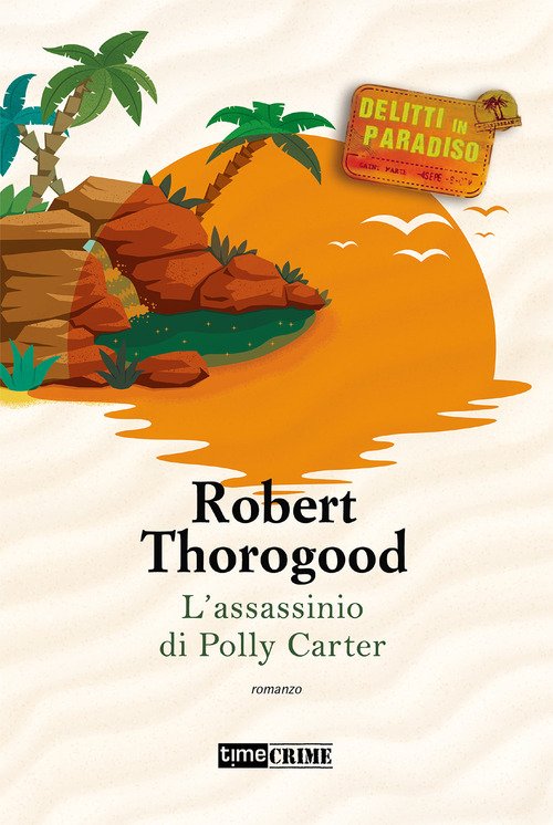 L'assassinio di Polly Carter. Delitti paradiso