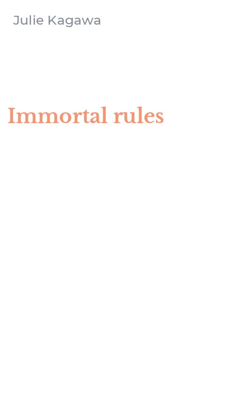 Immortal rules