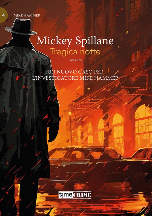 Tragica notte. Mike Hammer