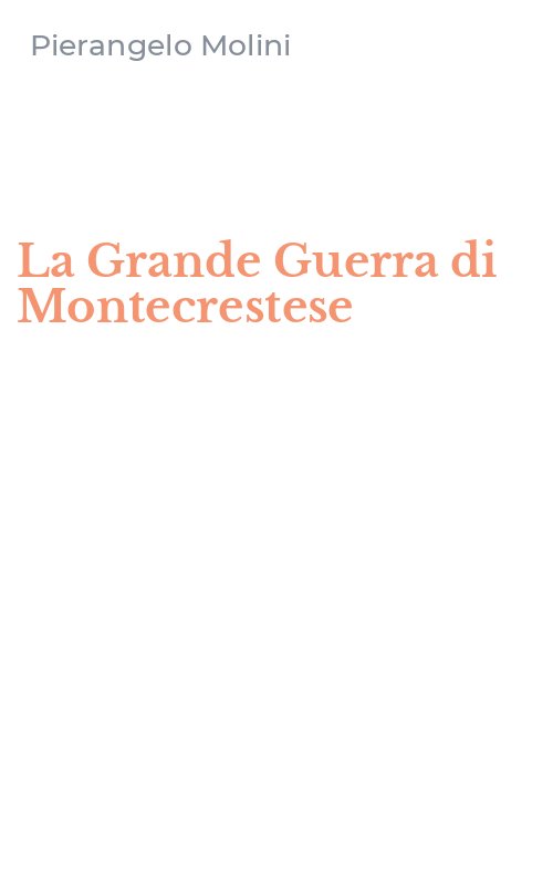 La Grande Guerra di Montecrestese