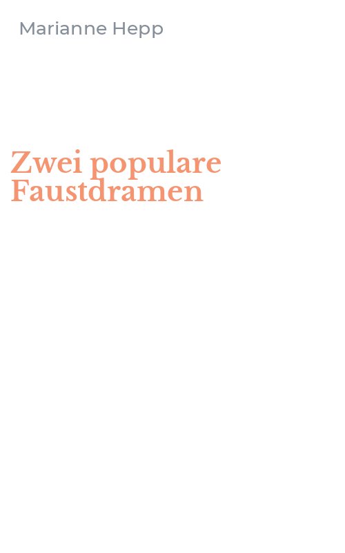 Zwei populare Faustdramen