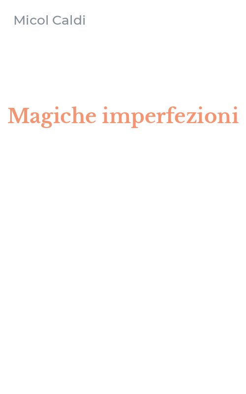 Magiche imperfezioni