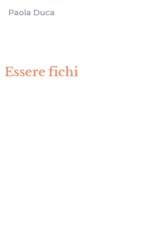 Essere fichi