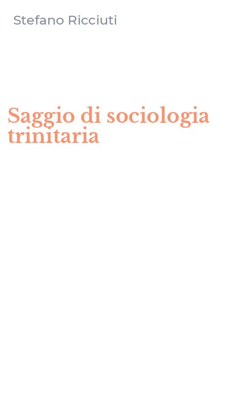 Saggio di sociologia trinitaria