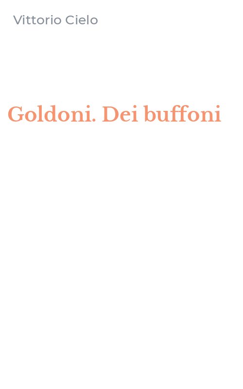 Goldoni. Dei buffoni