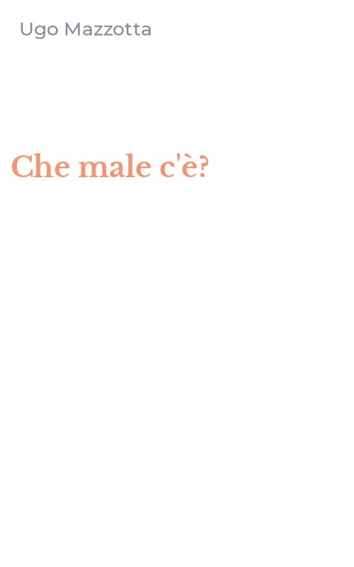 Che male c'è?