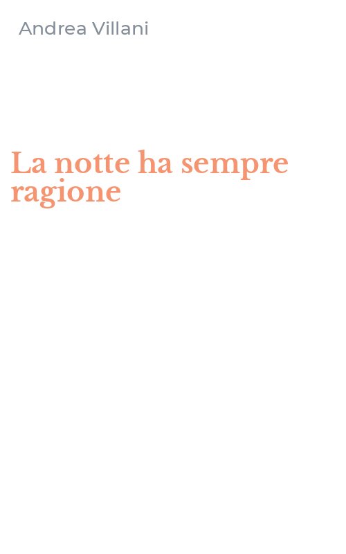 La notte ha sempre ragione