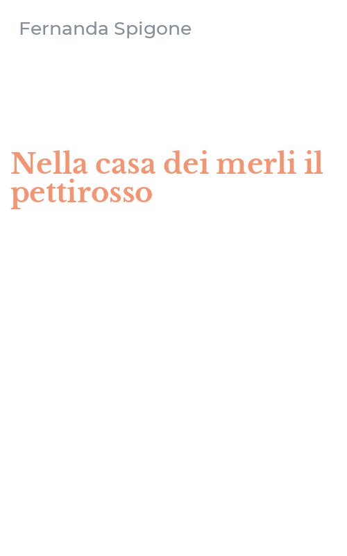 Nella casa dei merli il pettirosso