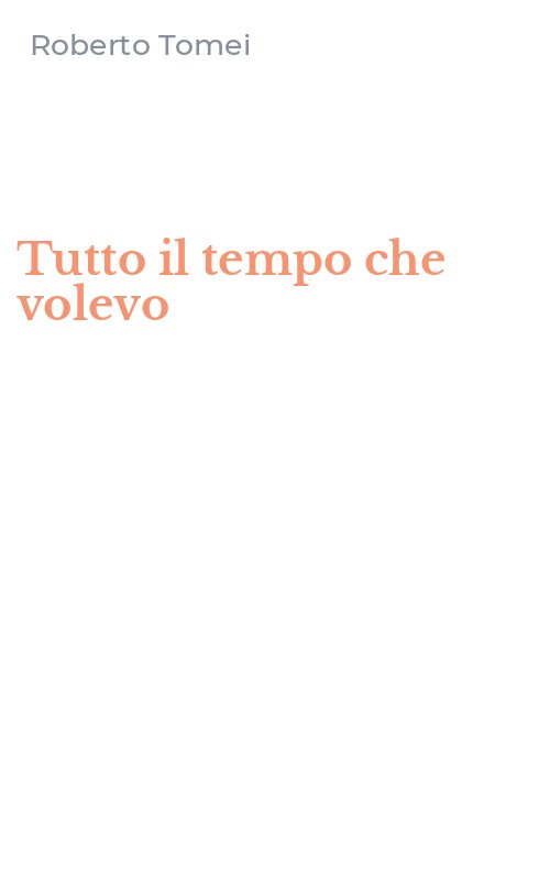 Tutto il tempo che volevo