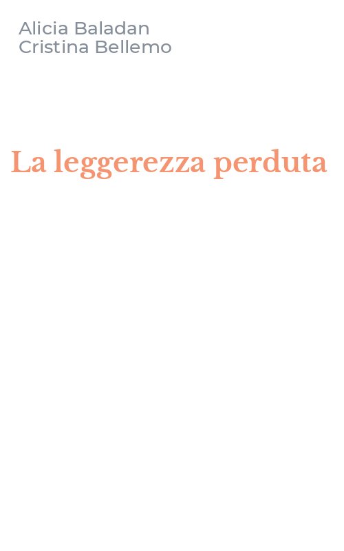 La leggerezza perduta