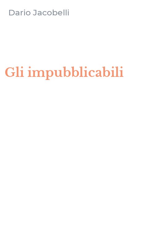 Gli impubblicabili