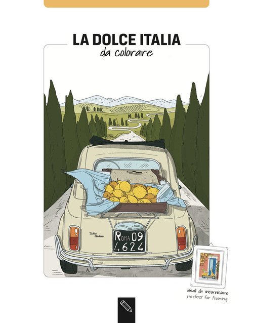 La dolce Italia da Coloring book Angelica Bardi Toscana Book  Libro Ancora Store